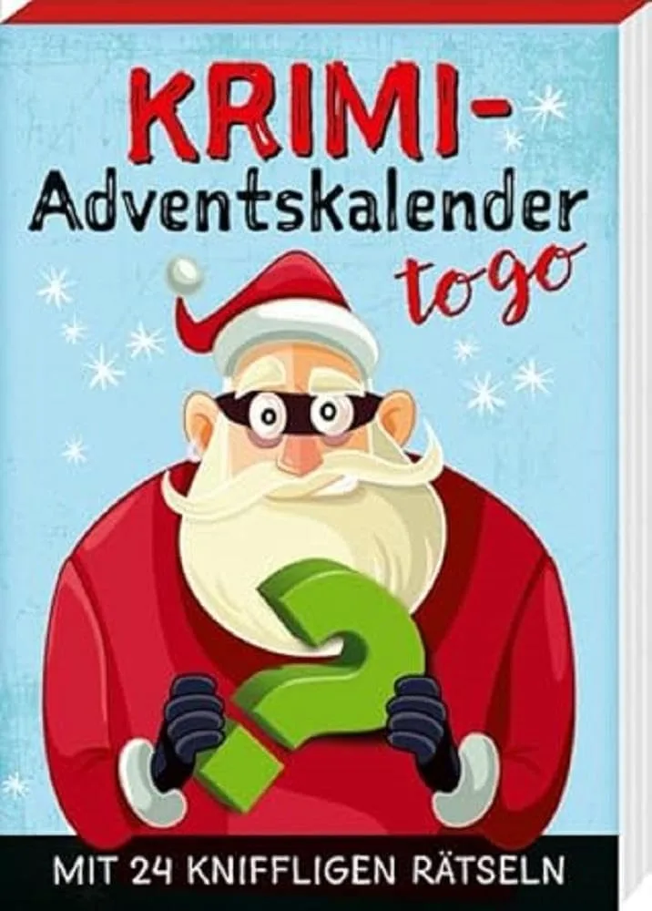 Krimi-Adventskalender to go 6: Mit 24 kniffligen Rätseln (Adventskalender für Erwachsene - 24 Rätsel)