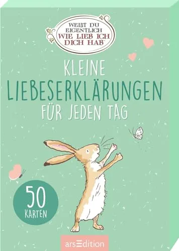 Weißt du eigentlich, wie lieb ich dich hab? Kleine Liebeserklärungen für jeden Tag: Kartenbox mit 50 Kärtchen